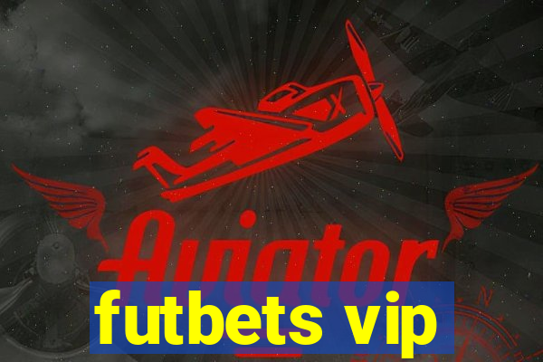 futbets vip